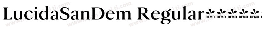 LucidaSanDem Regular字体转换